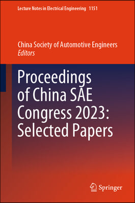 Proceedings of China Sae Congress 2023: Selected Papers