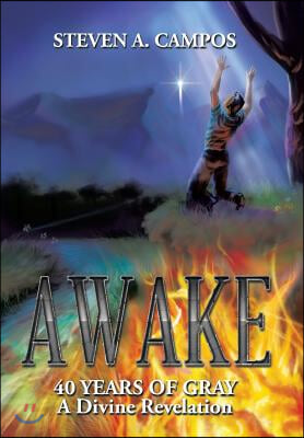 Awake: 40 Years of Gray a Devine Revelation