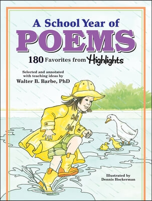 A School Year of Poems: 180 Favorites from Highlights