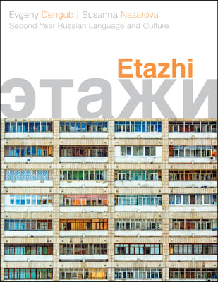 Etazhi: Second Year Russian Language and Culture