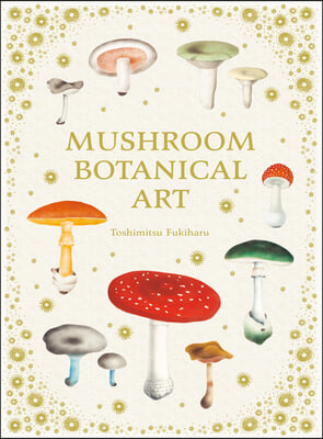 Mushroom Botanical Art