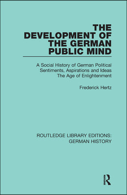 Development of the German Public Mind