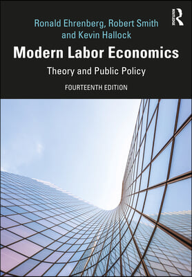 Modern Labor Economics