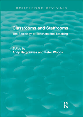 Classrooms and Staffrooms