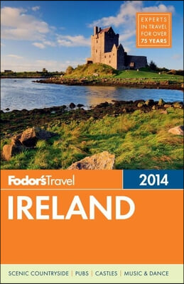 Fodor&#39;s Travel Intelligence 2014 Ireland