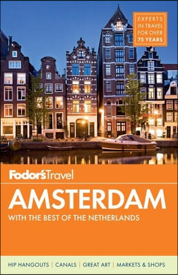 Fodor&#39;s Travel Intelligence Amsterdam