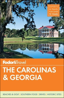 Fodor's Travel the Carolinas & Georgia