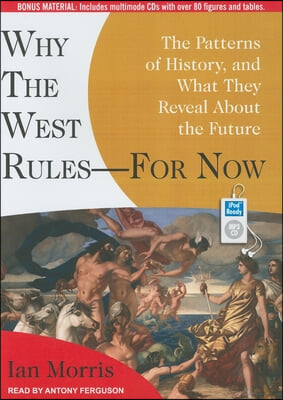 Why the West Rules - For Now