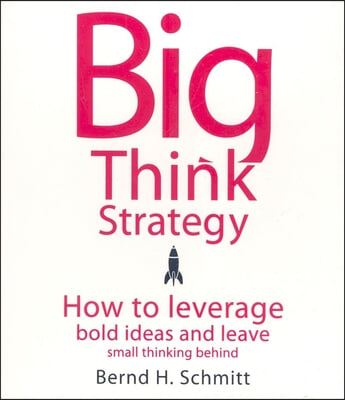 Big Think Strategy