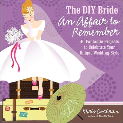 The DIY Bride An Affair to Remember