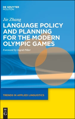 Language Policy and Planning for the Modern Olympic Games