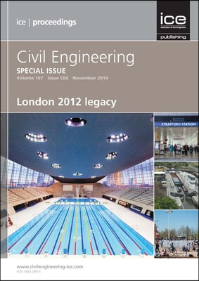 London 2012 Legacy: Civil Engineering Special Issue