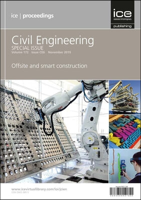 Offsite and Smart Construction: Civil Engineering Special Issue