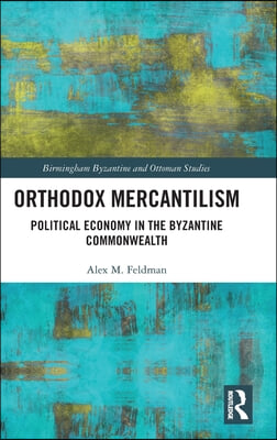 Orthodox Mercantilism