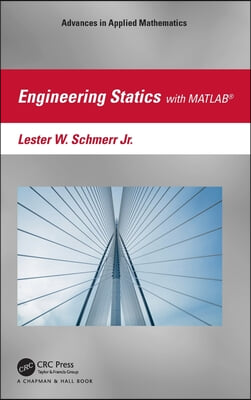 Engineering Statics with MATLAB®