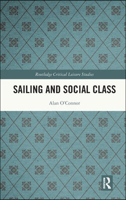 Sailing and Social Class