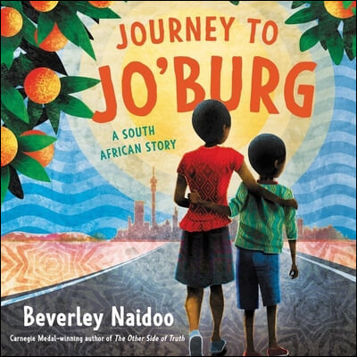 Journey to Jo&#39;burg Lib/E: A South African Story