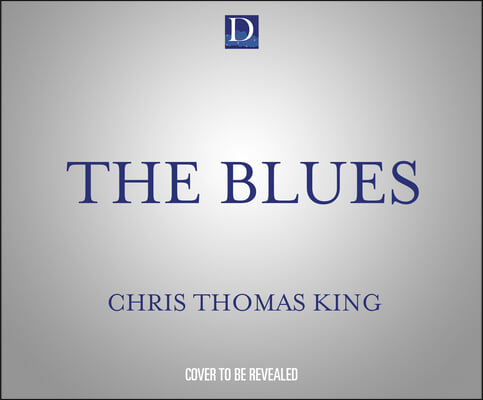 The Blues: The Authentic Narrative of My Music and Culture