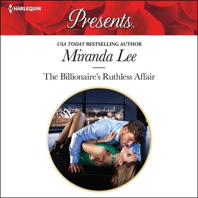 The Billionaire's Ruthless Affair Lib/E