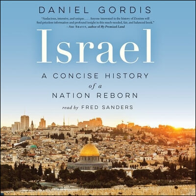 Israel Lib/E: A Concise History of a Nation Reborn