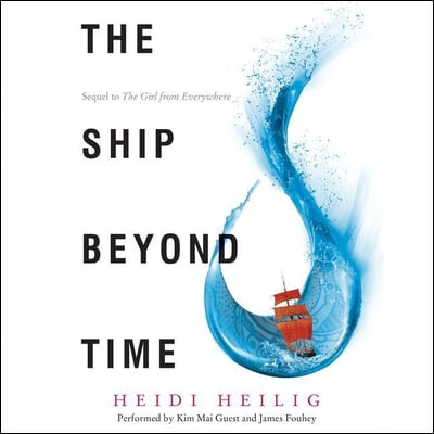 The Ship Beyond Time Lib/E