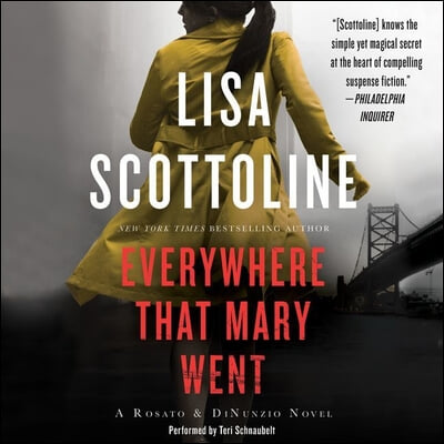 Everywhere That Mary Went Lib/E: A Rosato & Associates Novel