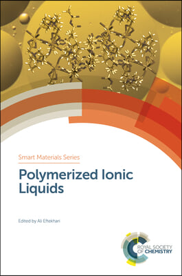 Polymerized Ionic Liquids