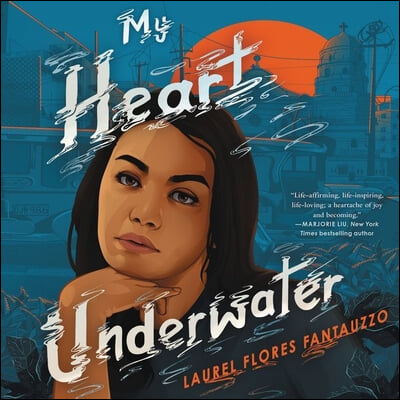 My Heart Underwater Lib/E