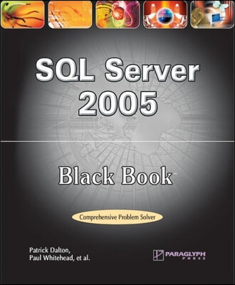 SQL Server 2005 Black Book