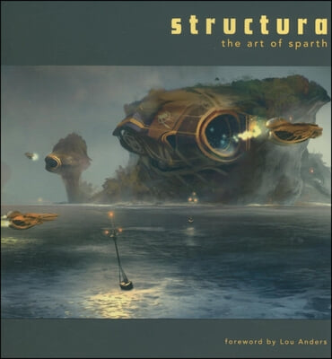 Structura: The Art of Sparth (Hardcover)