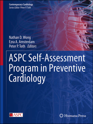 Aspc Self-Assessment Program in Preventive Cardiology