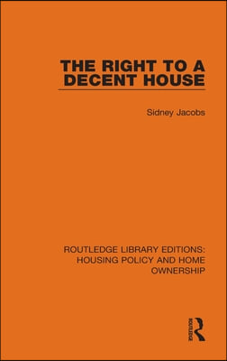 Right to a Decent House