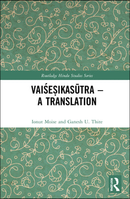 Vaiśeṣikasūtra – A Translation