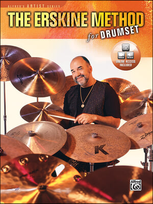 The Erskine Method for Drumset