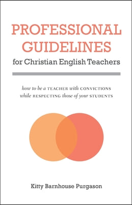 [중고] Professional Guidelines for Christian English Teachers