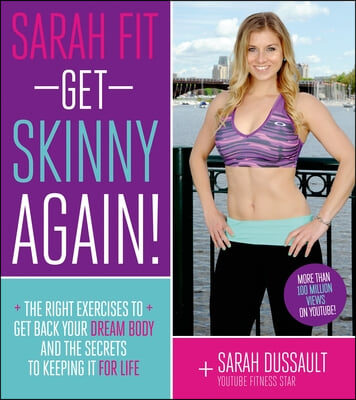 Sarah Fit Get Skinny Again!