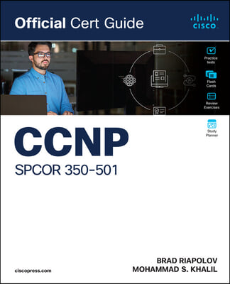 CCNP Spcor 350-501 Official Cert Guide