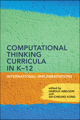 Computational Thinking Curricula in K-12: International Implementations