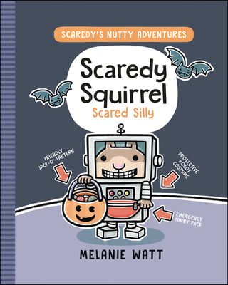 Scaredy Squirrel Scared Silly: (A Graphic Novel)