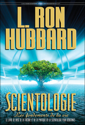 Scientologie: Les Fondements de la Vie