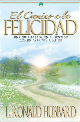 El Camino a la Felicidad