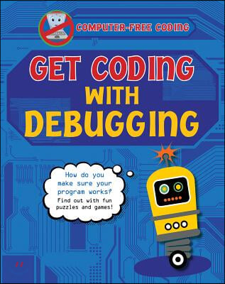 Get Coding with Debugging