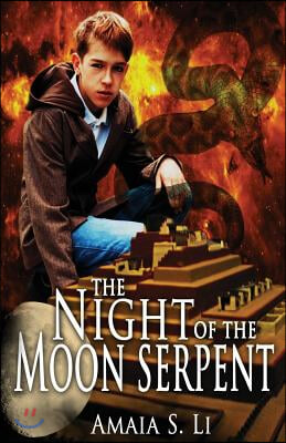 The Night of the Moon Serpent: First Passage to the World Beyond