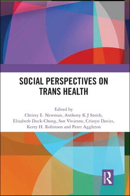 Social Perspectives on Trans Health