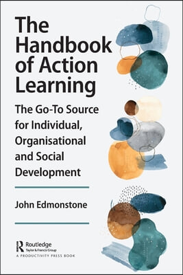 Handbook of Action Learning