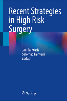 Recent Strategies in High Risk Surgery