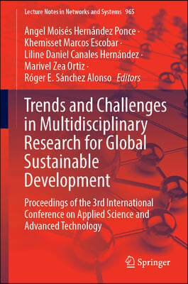 Trends and Challenges in Multidisciplinary Research for Global Sustainable Development: Proceedings of the 3rd International Conference on Applied Sci