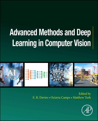 The Advanced Methods and Deep Learning in Computer Vision