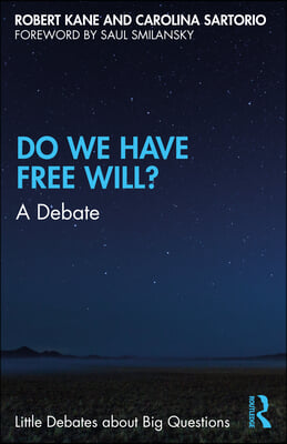 Do We Have Free Will?