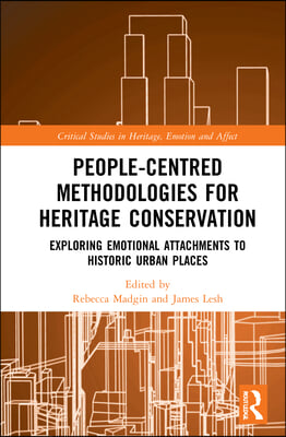 People-Centred Methodologies for Heritage Conservation